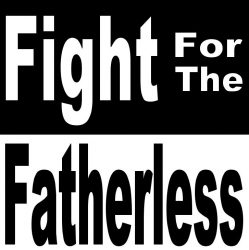 Fight for the fatherless